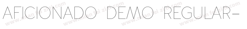 Aficionado DEMO Regular字体转换